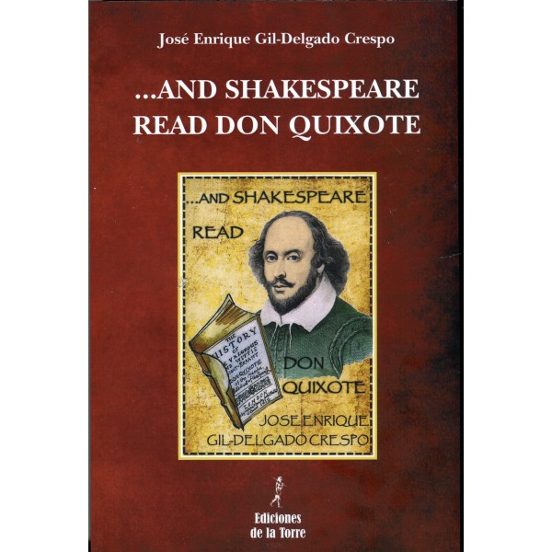 And Shakespeare Read Don Quixote