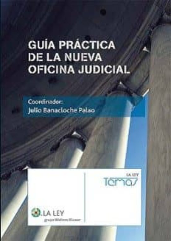 Guía Práctica De La Nueva Oficina Judicial