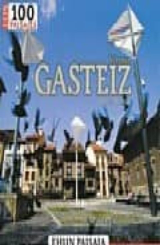 Vitoria-gasteiz 100 Paisajes