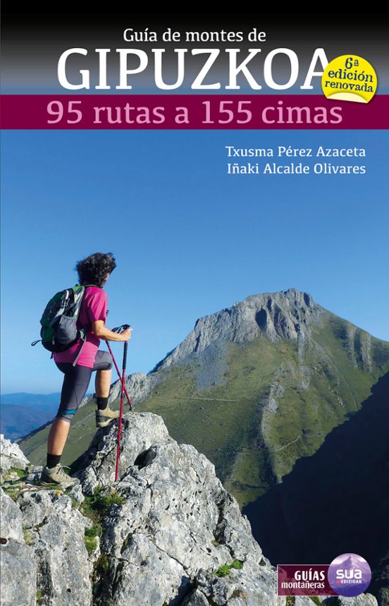 Guia de Montes de Gipuzkoa: 95 Rutas a 155 Cimas