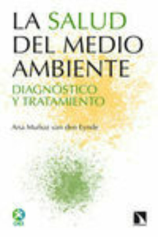 La Salud Del Medio Ambiente
