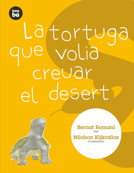La Tortuga Que Volia Creuar El Desert