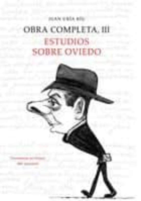 Obra Completa Iii: Estudios Sobre Oviedo