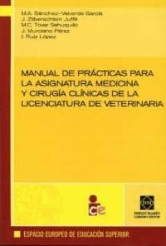 Manual De Practicas Para La Asignatura Medicina Y Cirugia Clinica De L