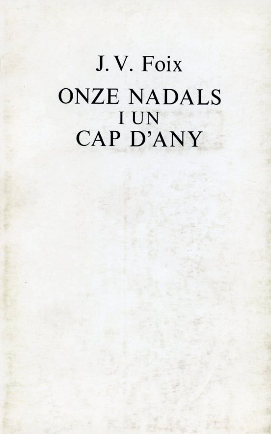 Onze Nadals I Un Cap D Any