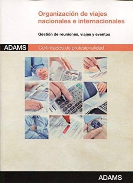 Unidad Formativa 0326. Organización De Viajes Nacionales E Internacion
