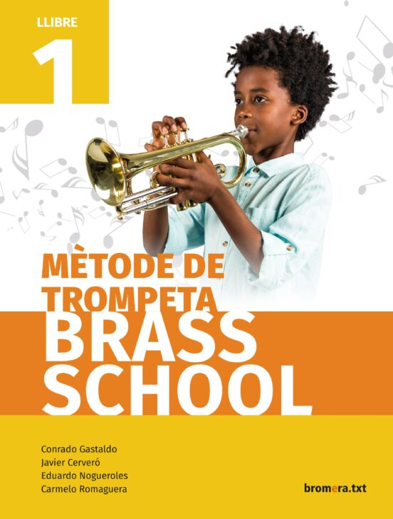 Metode De Trompeta Brass School Llibre 1