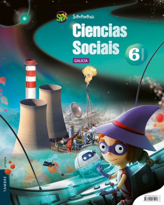 Ciencias Sociais 6º Primaria Superpixepolis