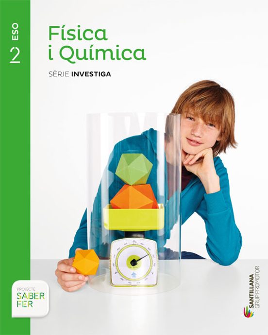 Física I Química. Sèrie Investiga 2º Secundaria Catala Ed 2015