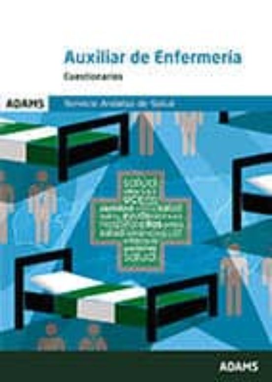 Auxiliares De Enfermeria Servicio Andaluz De Salud: Cuestionarios