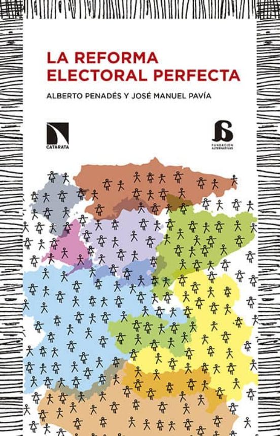 La Reforma Electoral Perfecta