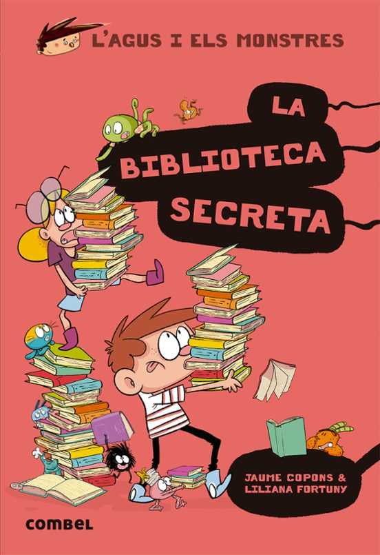 L Agus I Els Monstres 16: La Biblioteca Secreta