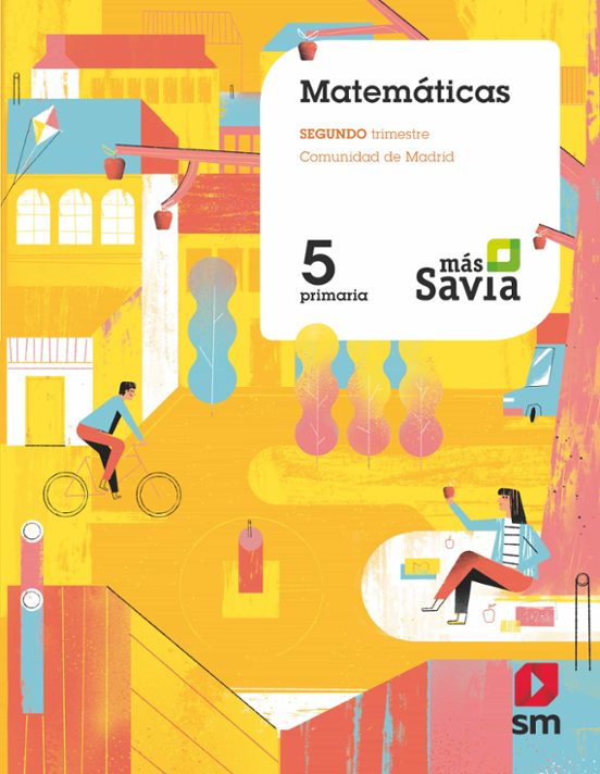 Matematicas 5º Educacion Primaria Trimestral Mas Savia Ed 2018 Madrid
