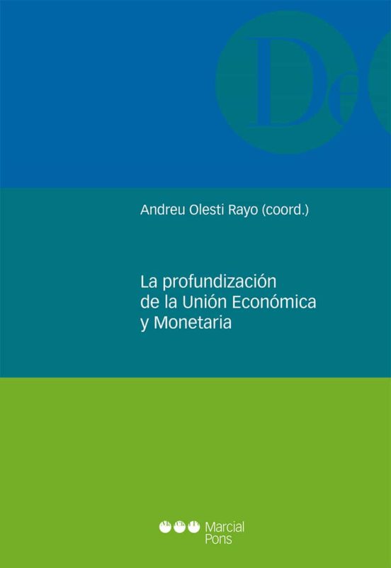 La Profundización De La Unión Económica Y Monetaria