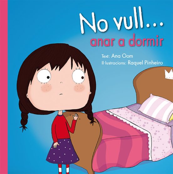 No Vull Anar A Dormir