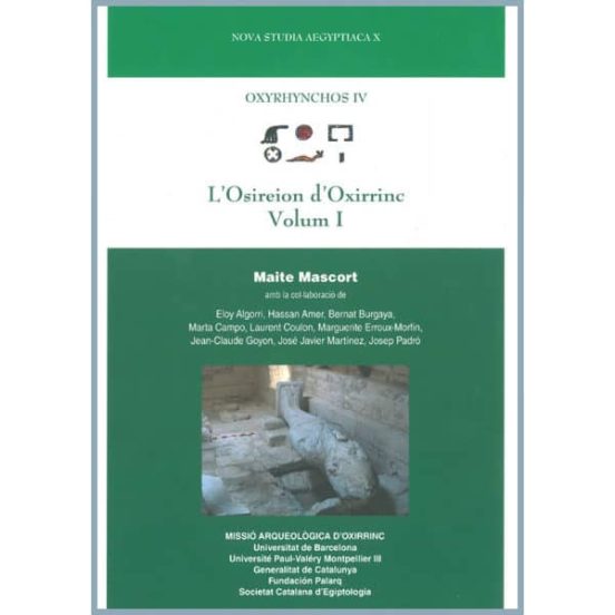 Oxyrhynchos Iv: L Oseiron D Oxirrinc Volum I