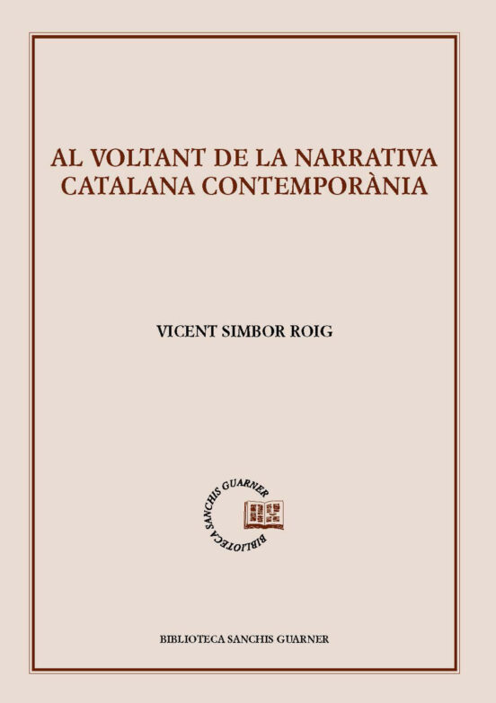 Al Voltant De La Narrativa Catalana Contemporània