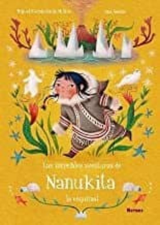 Las Increibles Aventuras de Nanukita