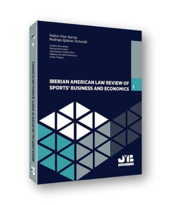 Iberian American Law Review Of Sports Business & Economics
