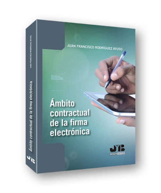 Ámbito Contractual De La Firma Electrónica