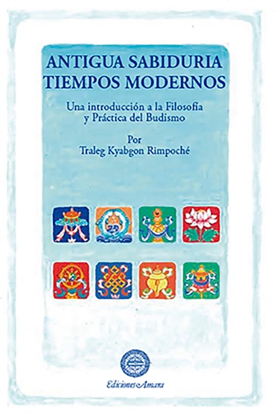Antigua Sabiduria Tiempos Modernos: Una Introduccion A La Filosofia Y