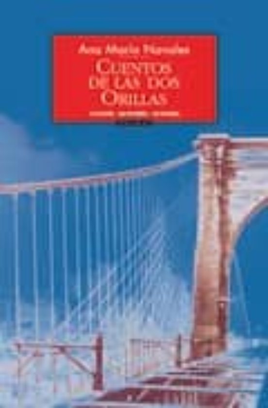 Cuentos De Las Dos Orillas
