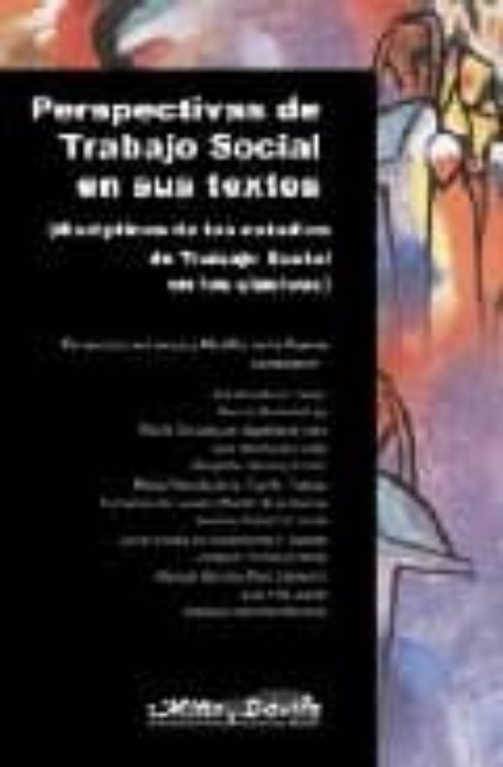 Perspectivas De Trabajo Social En Sus Textos: Disciplinas De Los Estud