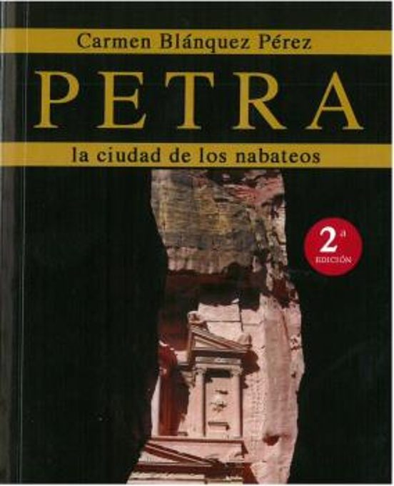 Petra: La Ciudad De Los Nabateos