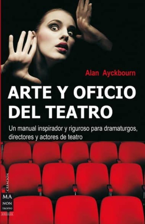 Arte Y Oficio Del Teatro