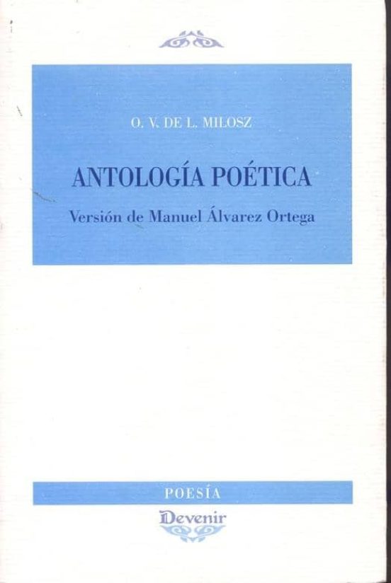 Antologia Poetica: Version De Manuel Alvarez Ortega