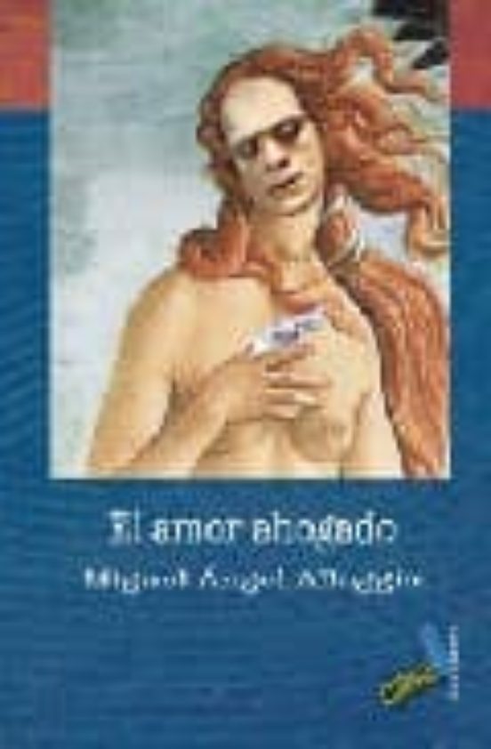 El amor ahogado