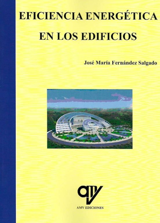Eficiencia Energetica En Los Edificios