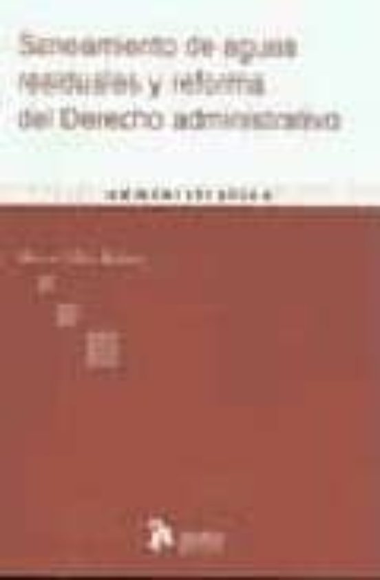 Saneamiento De Aguas Residuales Y Reforma Del Derecho Administrativo
