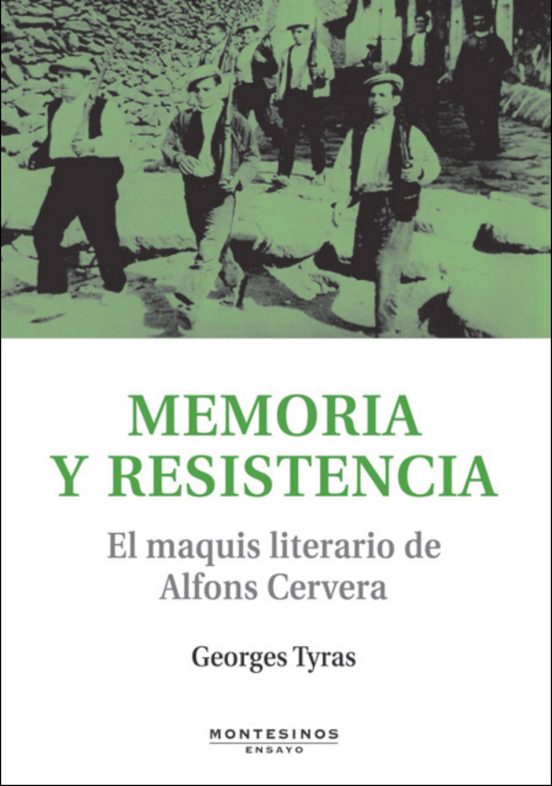 Memoria Y Resistencia: El Maquis Literario De Alfons Cervera