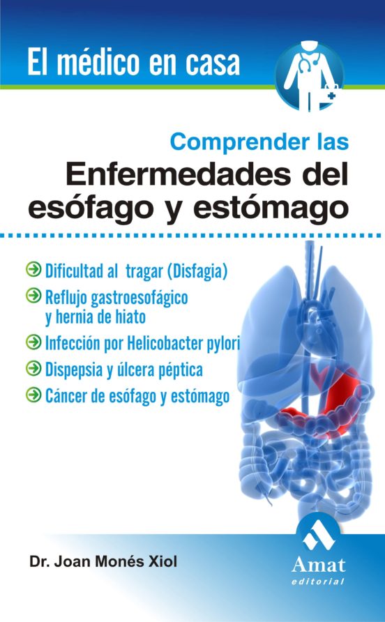 Comprender Las Enfermedades Del Esófago Y Estómago