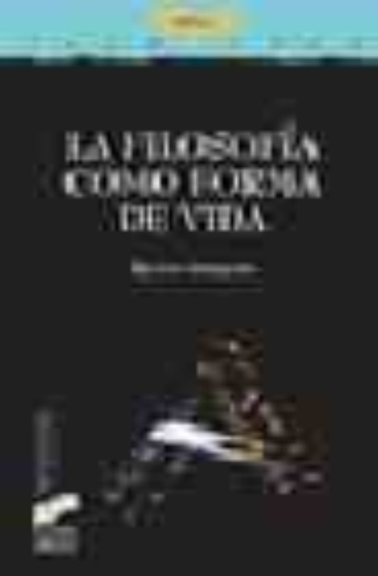 La filosofía como forma de vida
