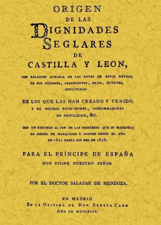 Origen De Las Dignidades De Castilla Y Leon