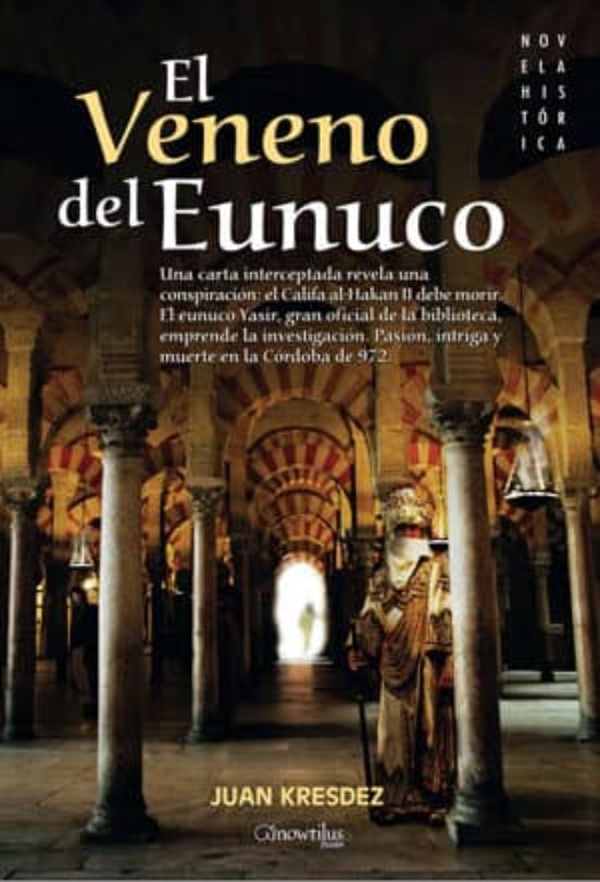 El Veneno Del Eunuco