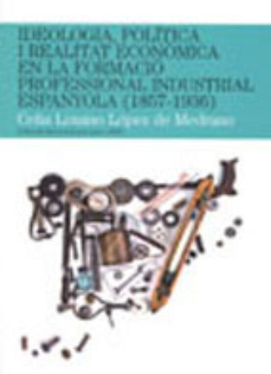 Ideologia Politica I Realitat Economica En La Formacio Profwssion Al I