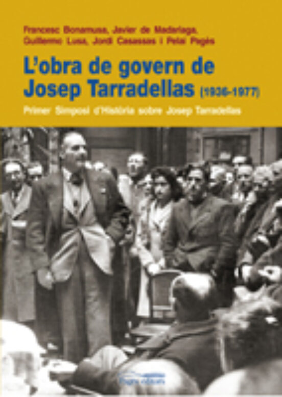 L Obra De Govern De Josep Tarradellas