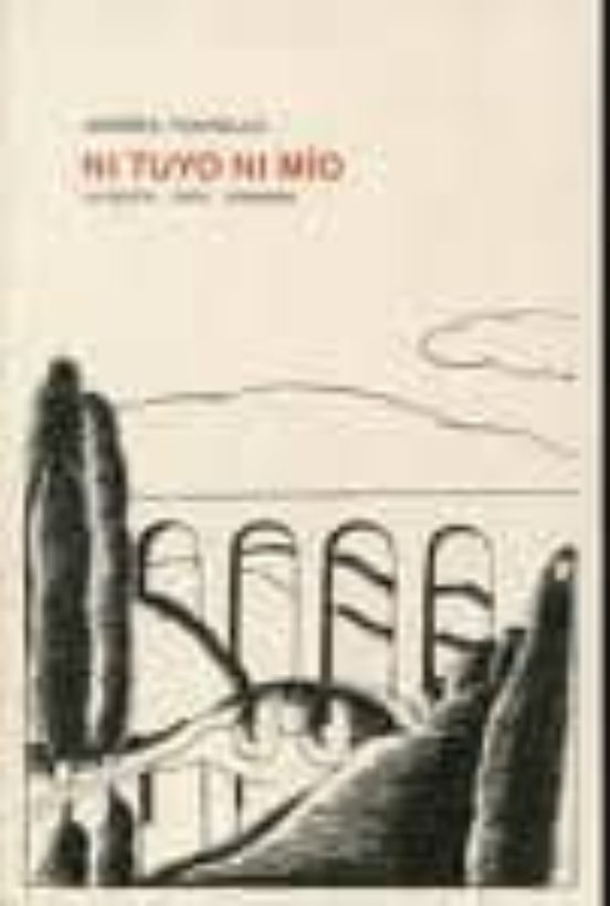 Ni Tuyo Ni Mio