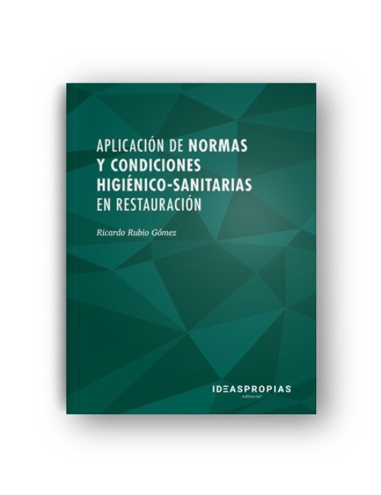 Aplicación De Normas Y Condiciones Higiénico-sanitarias En Restau Raci
