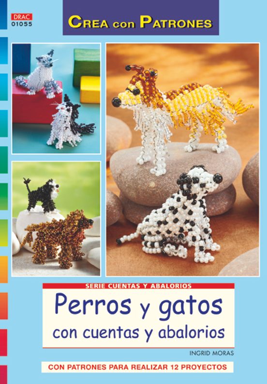 Perros Y Gatos Con Cuentas Y Abalorios: Con Patrones Para Realiza R 12