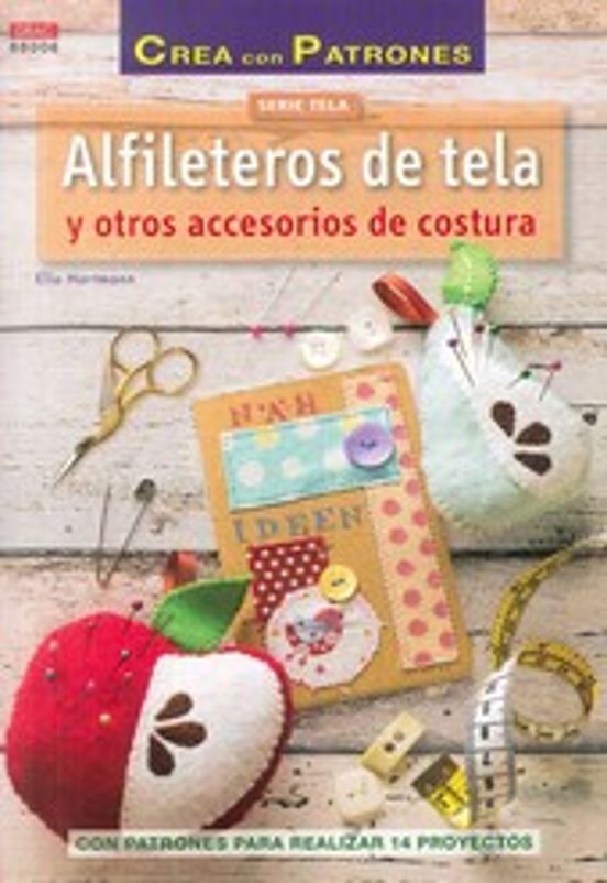 Alfileteros De Tela Y Otros Accesorios De Costura