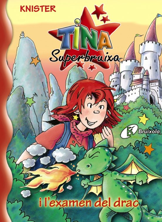 Tina Superbruixa i L Examen del Drac