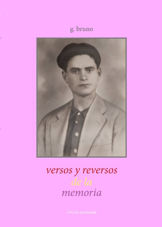 Versos Y Reversos De La Memoria
