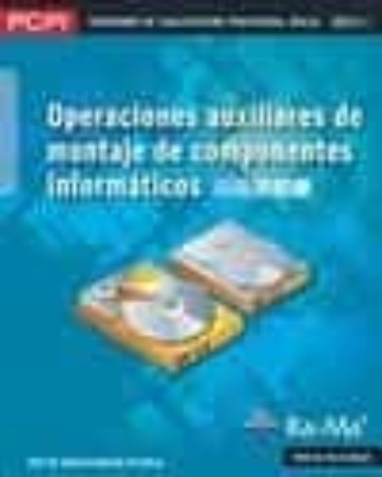 Operaciones Auxiliares De Montaje De Componentes Informaticos