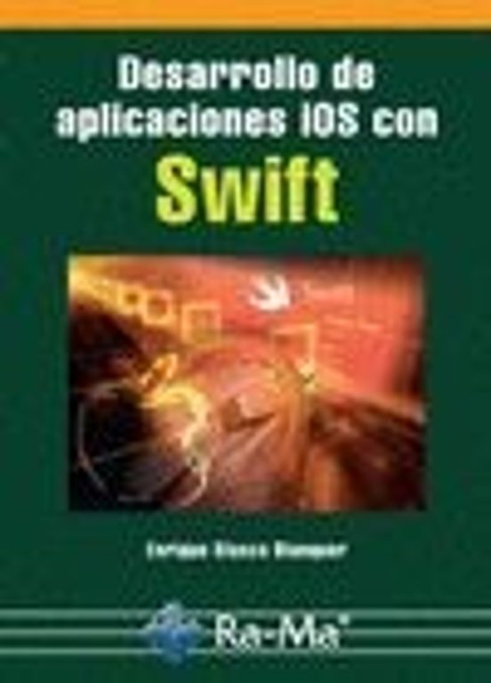 Swift: Desarrollo De Aplicaciones Ios