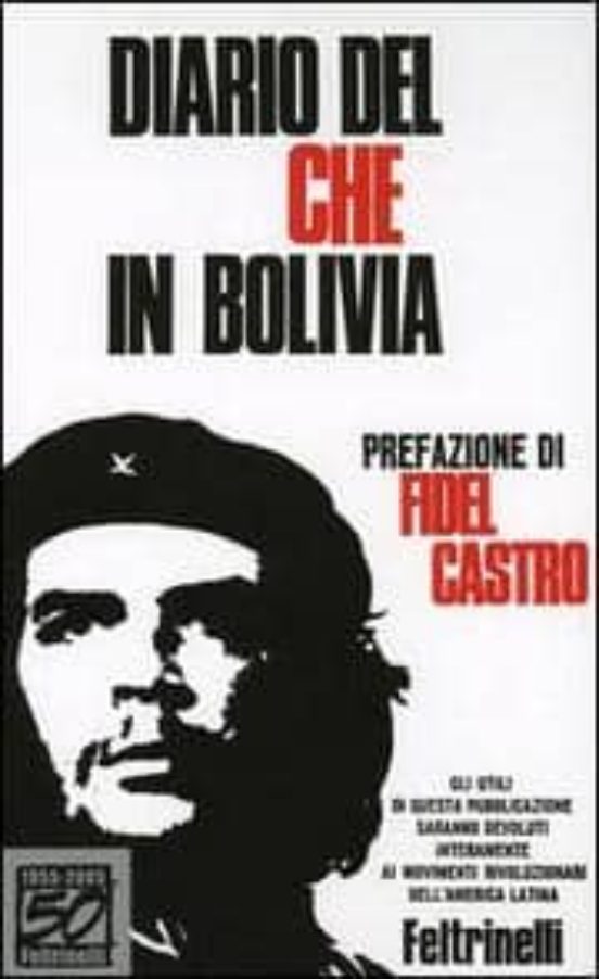 Diario Del Che In Bolivia. [edizione Speciale]