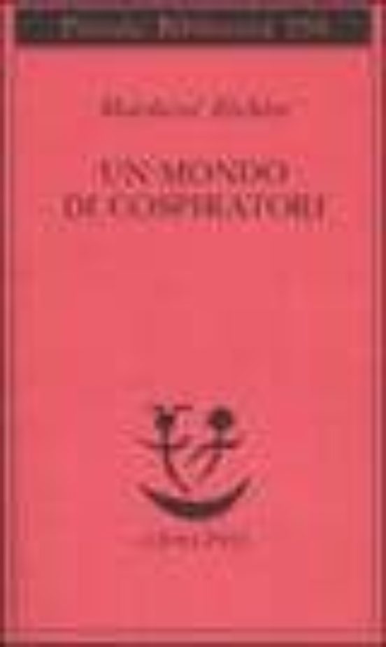 Un Mondo Di Cospiratori